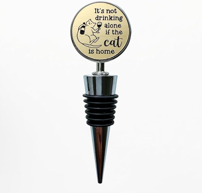 Jazzy Jade Designs Cat Wine Stopper - It’s Not Drinking Alone If the Cat is Home! Funny Wine Stopper 100% Food Grade Rubber Seal & Zinc Alloy, Laser Engraved in USA by a Small Business