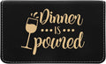 Leatherette 2-Piece Wine Tool Set - Dinner is Poured (Black w/Gold)