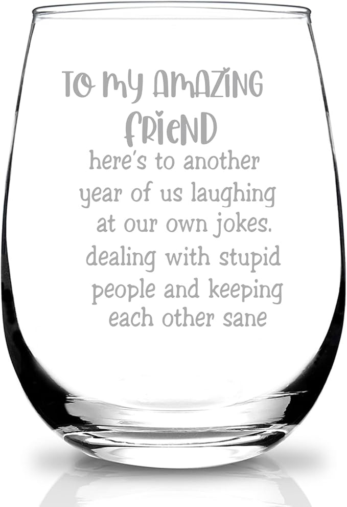 Best Friend Birthday Gifts for Women,Funny Friendship Gifts for Friend,Gift for Friends,Sister,Bestie,Coworker 15 Oz Wine Glass