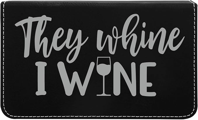 Leatherette 2-Piece Wine Tool Set - They Whine I Wine (Black w/Silver)