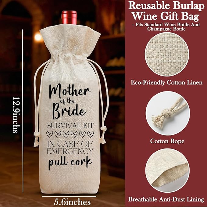 Buildinest Mother Of The Bride Wine Bag Gift, Mother of the Bride Survival Kit Wine Bottle Gift Bag Gifts for Mom Mothers Day Gift Wedding Party Thank You Gifts Reusable Linen Pull Cork Gift Bag-A11