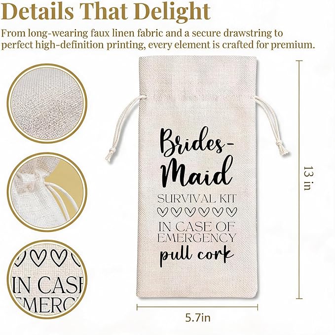 Wine Bridesmaid Proposal Gift Wine Bag, Funny Survival Kit Linen Drawstring Wine Bottle Cover, Reusable Wine Pouch for Bridal Shower Bachelorette Party Wedding Bridesmaid Gift - A05